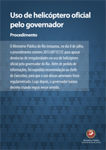 Uso de helicóptero oficial pelo governador Uso de helicóptero oficial pelo governador