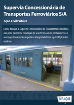 Supervia Concessionária de Transportes Ferroviários S/A - Ação Civil Pública Supervia Concessionária de Transportes Ferroviários S/A - Ação Civil Pública